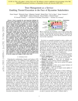 Trust Management as a Service: Enabling Trusted Execution in the Face of
  Byzantine Stakeholders