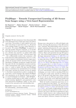 Pix2Shape: Towards Unsupervised Learning of 3D Scenes from Images using
  a View-based Representation
