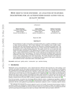 How deep is your encoder: an analysis of features descriptors for an
  autoencoder-based audio-visual quality metric