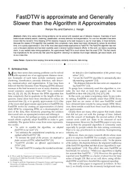 FastDTW is approximate and Generally Slower than the Algorithm it
  Approximates