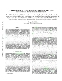 A Streaming On-Device End-to-End Model Surpassing Server-Side
  Conventional Model Quality and Latency