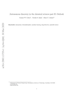 Autonomous discovery in the chemical sciences part II: Outlook