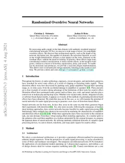 Randomized Overdrive Neural Networks
