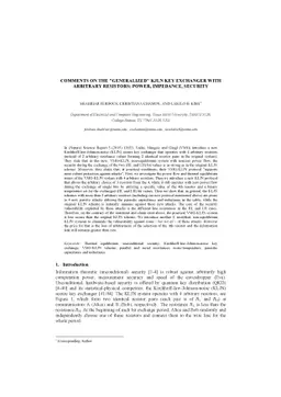 Comments on the "Generalized" KLJN Key Exchanger with Arbitrary
  Resistors: Power, Impedance, Security
