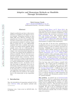 Adaptive and Momentum Methods on Manifolds Through Trivializations