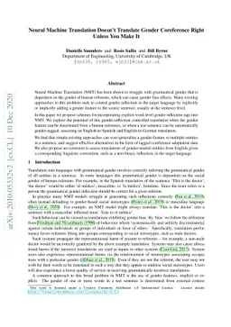 Neural Machine Translation Doesn't Translate Gender Coreference Right
  Unless You Make It