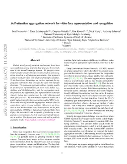 Self-attention aggregation network for video face representation and
  recognition