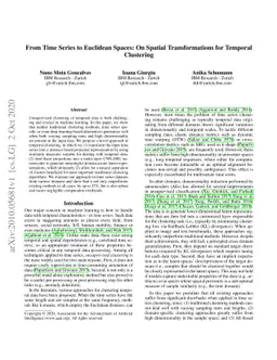 From Time Series to Euclidean Spaces: On Spatial Transformations for
  Temporal Clustering