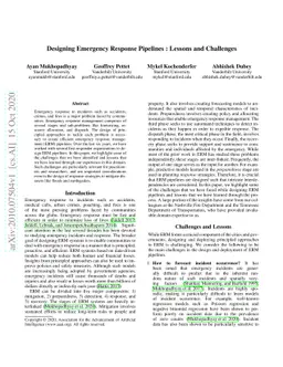 Designing Emergency Response Pipelines : Lessons and Challenges