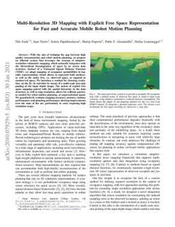 Multi-Resolution 3D Mapping with Explicit Free Space Representation for
  Fast and Accurate Mobile Robot Motion Planning