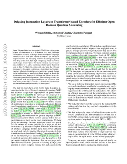 Delaying Interaction Layers in Transformer-based Encoders for Efficient
  Open Domain Question Answering