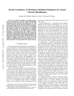 On the Consistency of Maximum Likelihood Estimators for Causal Network
  Identification