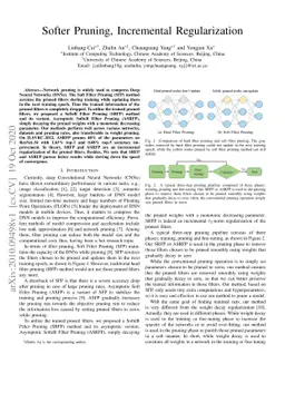 Softer Pruning, Incremental Regularization