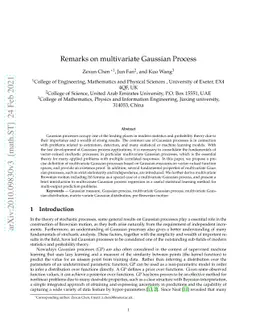 Remarks on multivariate Gaussian Process