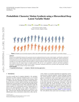 Probabilistic Character Motion Synthesis using a Hierarchical Deep
  Latent Variable Model