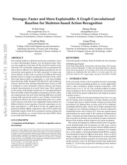 Stronger, Faster and More Explainable: A Graph Convolutional Baseline
  for Skeleton-based Action Recognition
