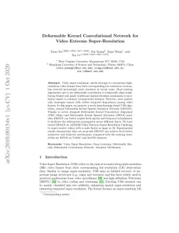 Deformable Kernel Convolutional Network for Video Extreme
  Super-Resolution