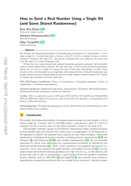How to send a real number using a single bit (and some shared
  randomness)