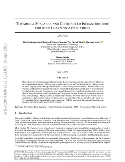 Towards a Scalable and Distributed Infrastructure for Deep Learning
  Applications