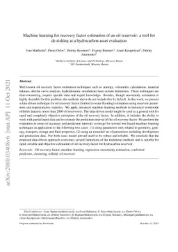 Machine learning for recovery factor estimation of an oil reservoir: a
  tool for de-risking at a hydrocarbon asset evaluation
