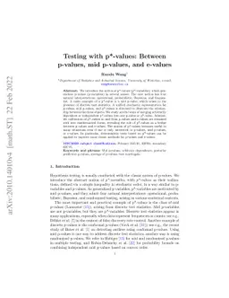 Testing with p*-values: Between p-values, mid p-values, and e-values