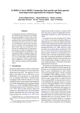To BERT or Not to BERT: Comparing Task-specific and Task-agnostic
  Semi-Supervised Approaches for Sequence Tagging