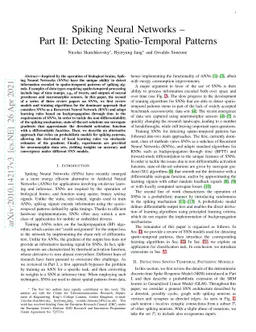 Spiking Neural Networks -- Part II: Detecting Spatio-Temporal Patterns