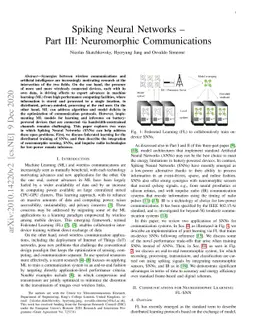 Spiking Neural Networks -- Part III: Neuromorphic Communications