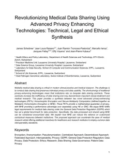 Revolutionizing Medical Data Sharing Using Advanced Privacy Enhancing
  Technologies: Technical, Legal and Ethical Synthesis