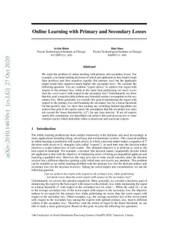 Online Learning with Primary and Secondary Losses