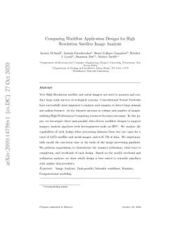 Comparing Workflow Application Designs for High Resolution Satellite
  Image Analysis