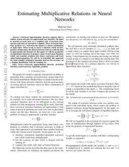 Estimating Multiplicative Relations in Neural Networks