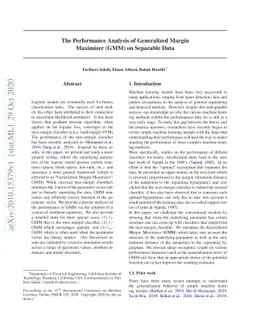 The Performance Analysis of Generalized Margin Maximizer (GMM) on
  Separable Data