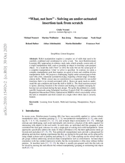 "What, not how": Solving an under-actuated insertion task from scratch