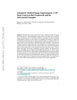 Volumetric Medical Image Segmentation: A 3D Deep Coarse-to-fine
  Framework and Its Adversarial Examples