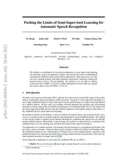 Pushing the Limits of Semi-Supervised Learning for Automatic Speech
  Recognition