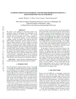 Learning Disentangled Phone and Speaker Representations in a
  Semi-Supervised VQ-VAE Paradigm