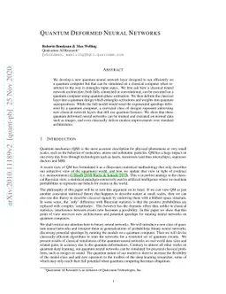 Quantum Deformed Neural Networks