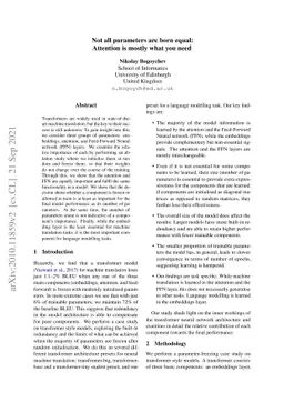 Not all parameters are born equal: Attention is mostly what you need