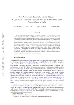 Are Adversarial Examples Created Equal? A Learnable Weighted Minimax
  Risk for Robustness under Non-uniform Attacks