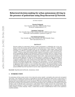 Behavioral decision-making for urban autonomous driving in the presence
  of pedestrians using Deep Recurrent Q-Network