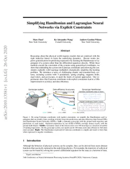 Simplifying Hamiltonian and Lagrangian Neural Networks via Explicit
  Constraints