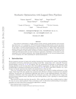 Stochastic Optimization with Laggard Data Pipelines