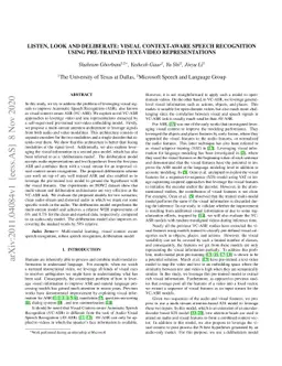 Listen, Look and Deliberate: Visual context-aware speech recognition
  using pre-trained text-video representations