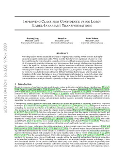 Improving Classifier Confidence using Lossy Label-Invariant
  Transformations