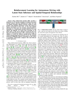 Reinforcement Learning for Autonomous Driving with Latent State
  Inference and Spatial-Temporal Relationships