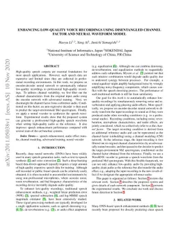Enhancing Low-Quality Voice Recordings Using Disentangled Channel Factor
  and Neural Waveform Model