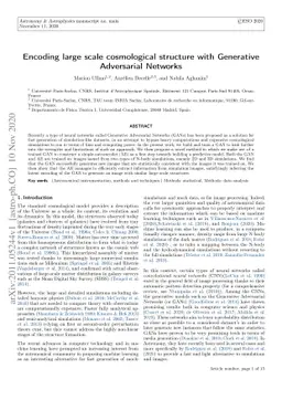 Encoding large scale cosmological structure with Generative Adversarial
  Networks