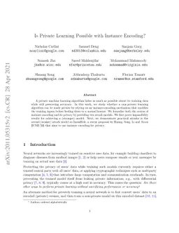 Is Private Learning Possible with Instance Encoding?