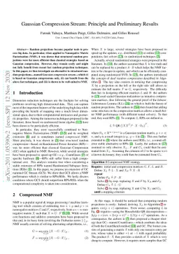 Gaussian Compression Stream: Principle and Preliminary Results